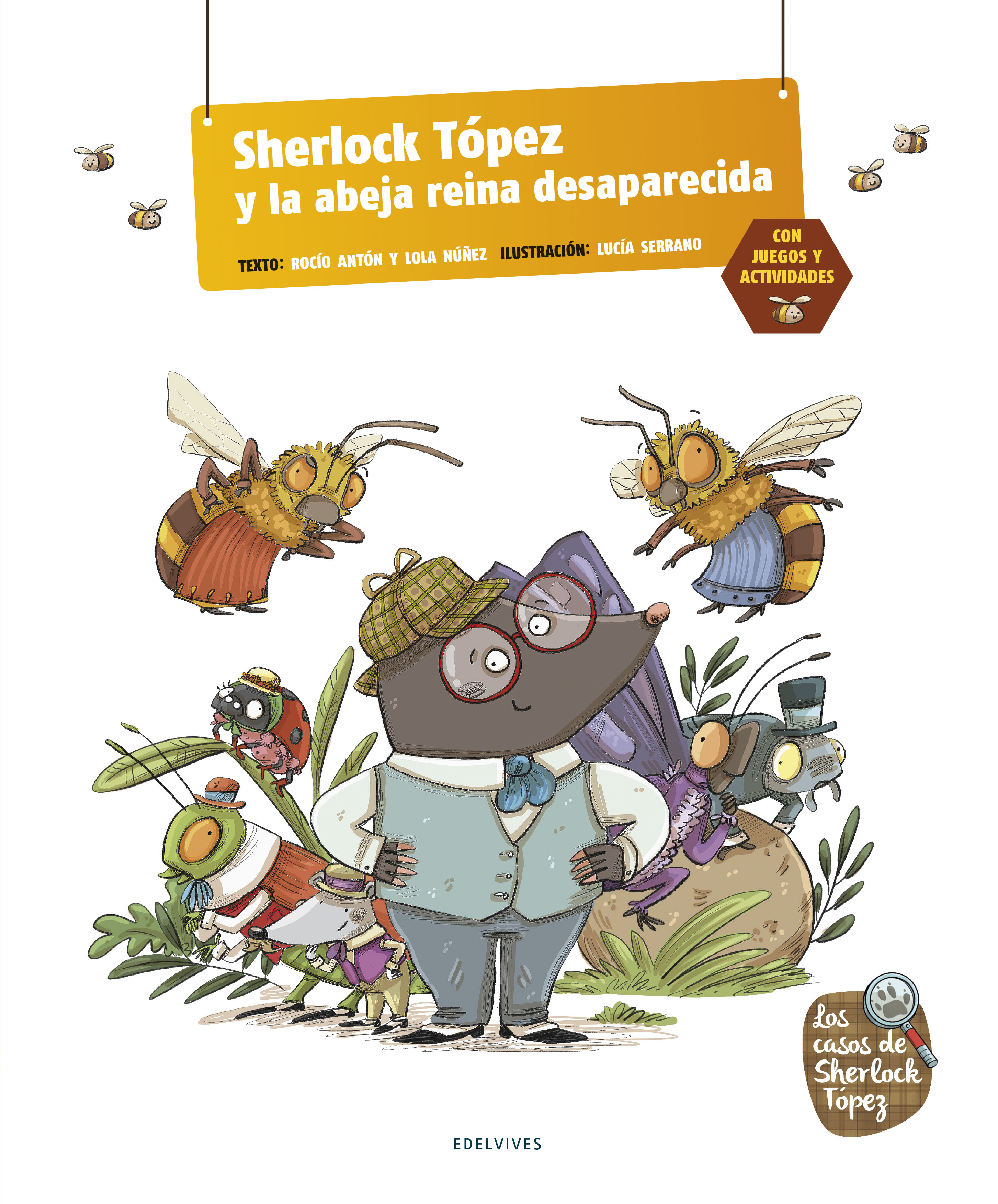 Sherlock Tópez y la abeja reina desparecida