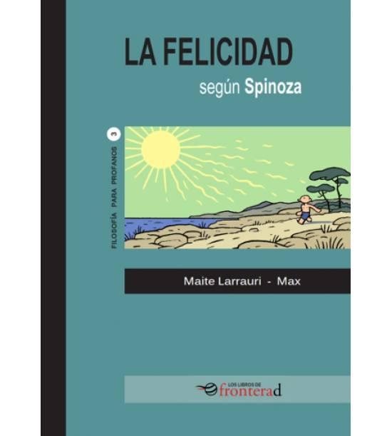 La felicidad según Spinoza