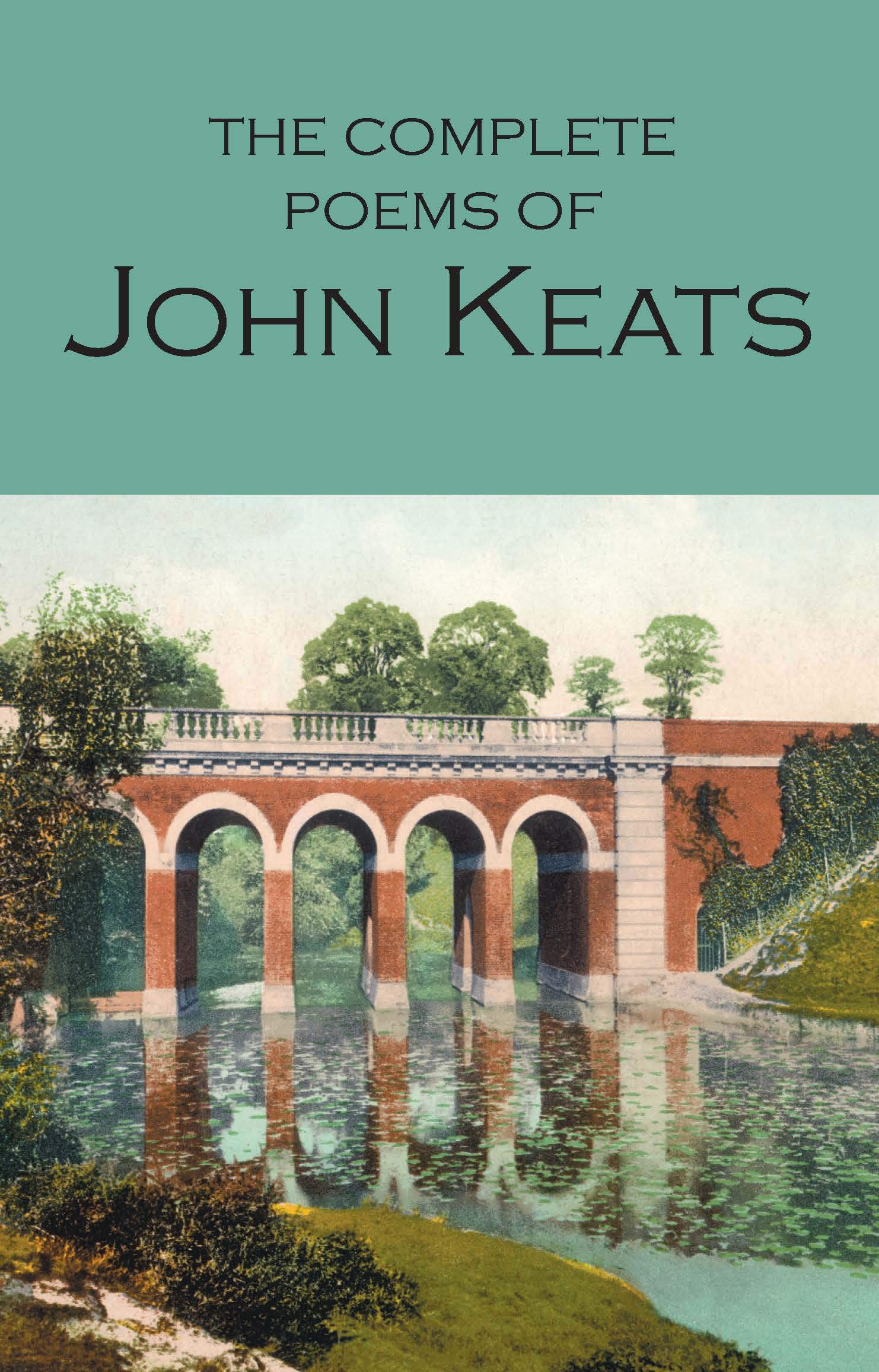 The Complete Poems of John Keats (Wordsworth Poetry Library)