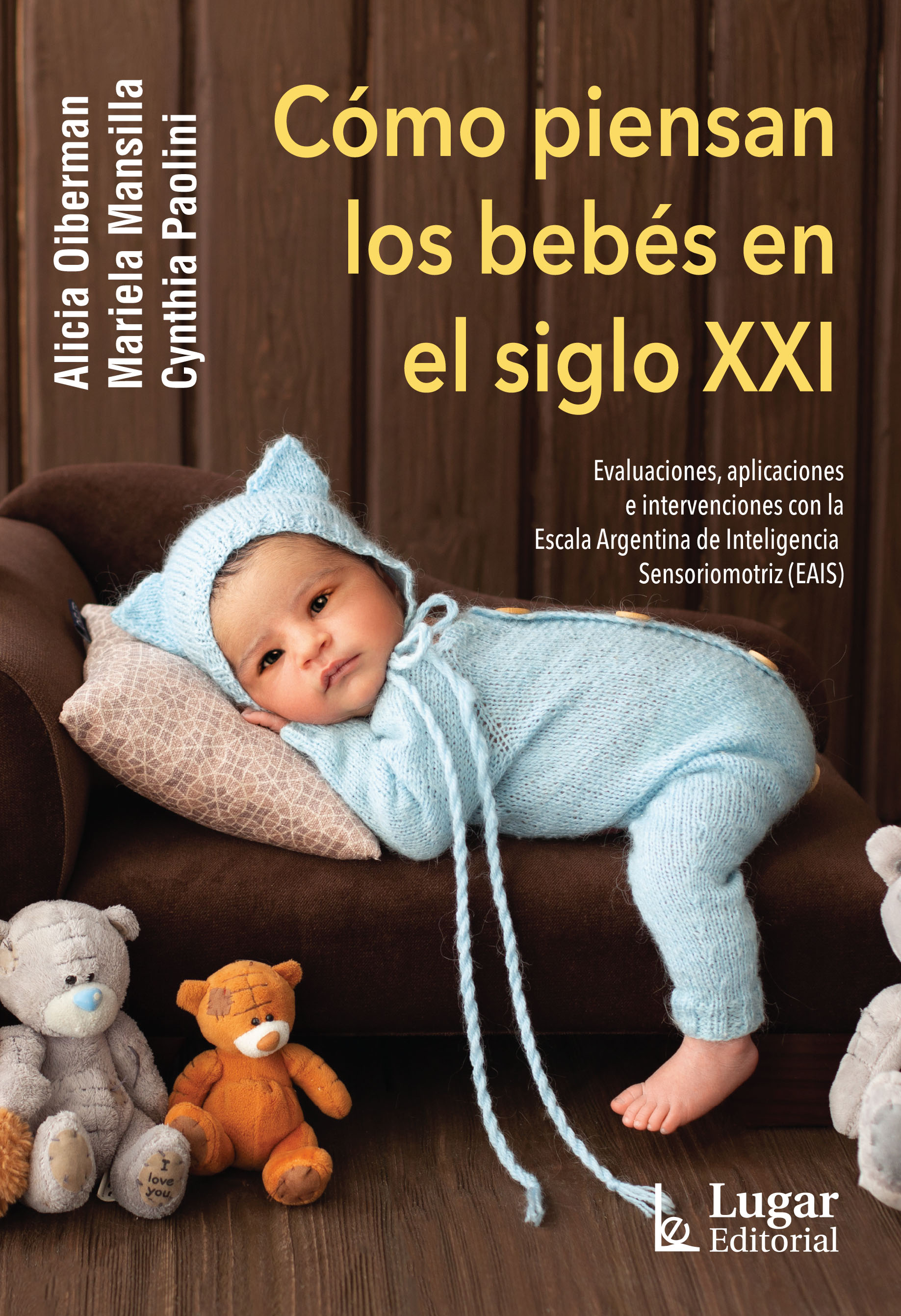 Como piensan los bebés en el siglo XXI