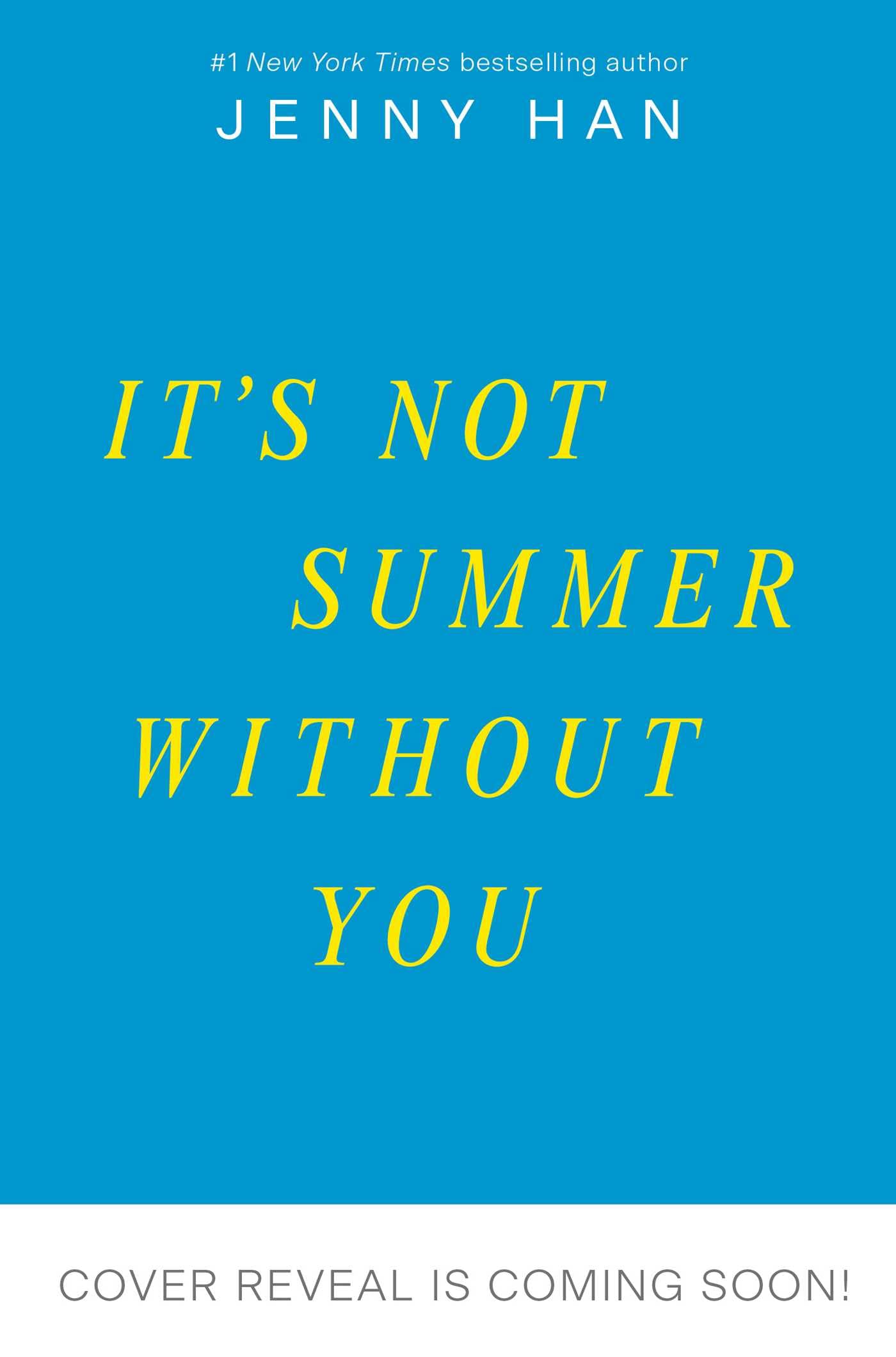 It's Not Summer Without You. Media Tie-In (The Summer I Turned Pretty)