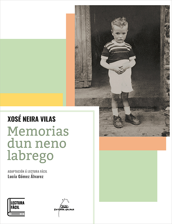 Memorias dun neno labrego (Lectura fácil en gallego)