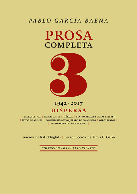 Prosa completa, 3: Dispersa (1942-2017)