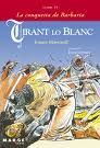 Tirant lo Blanc - Llibre VI, La conquesta de Barbaria