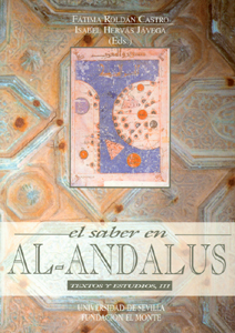 El saber en Al-Andalus. Textos yestudios