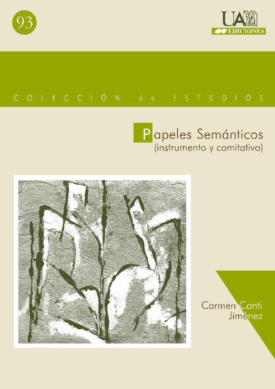 Papeles semánticos:instrumento y comitativo