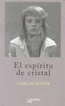 El espiritu de cristal