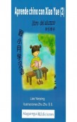 Aprende chino con Xiao Yue (2).Libro del alumno + Libro de actividades