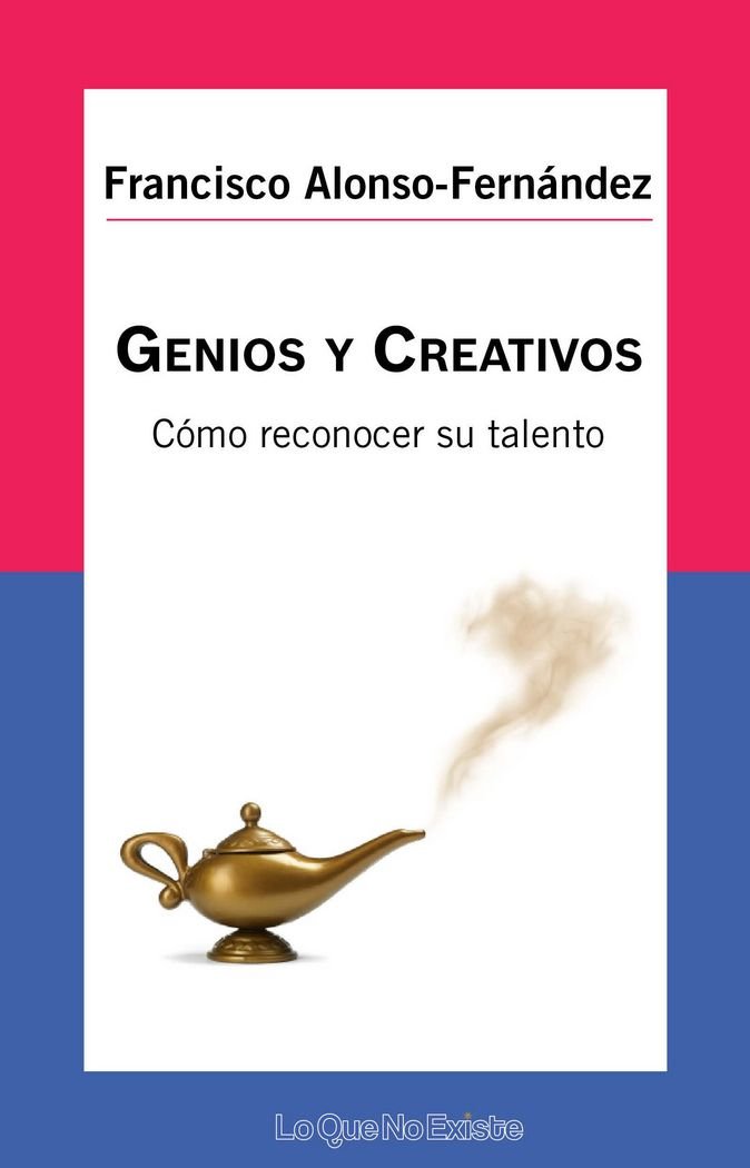 Genios y creativos. Cómo reconocer su talento