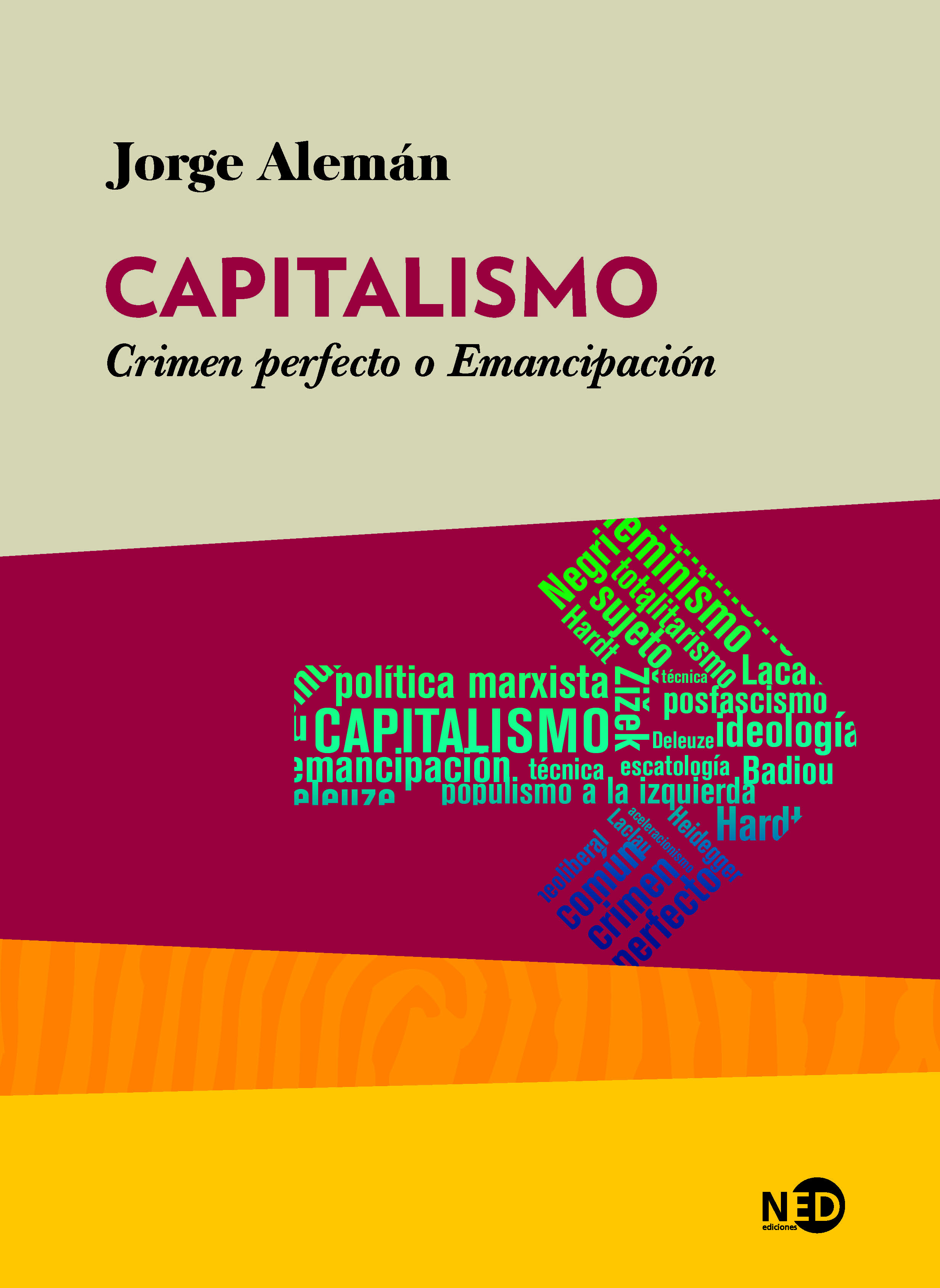 Capitalismo. Crimen perfecto o Emancipación