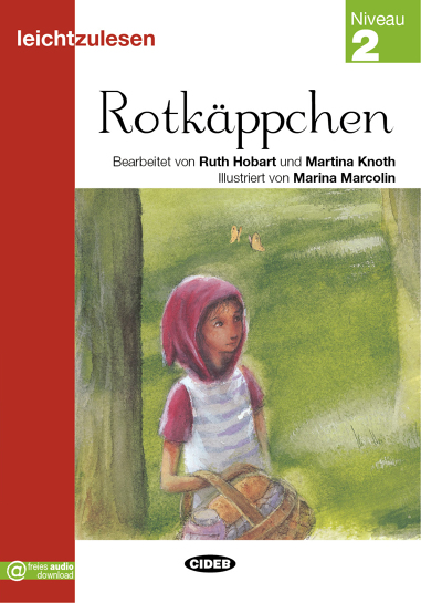 Leichtzulesen - Rotkäppchen - Niveau 2