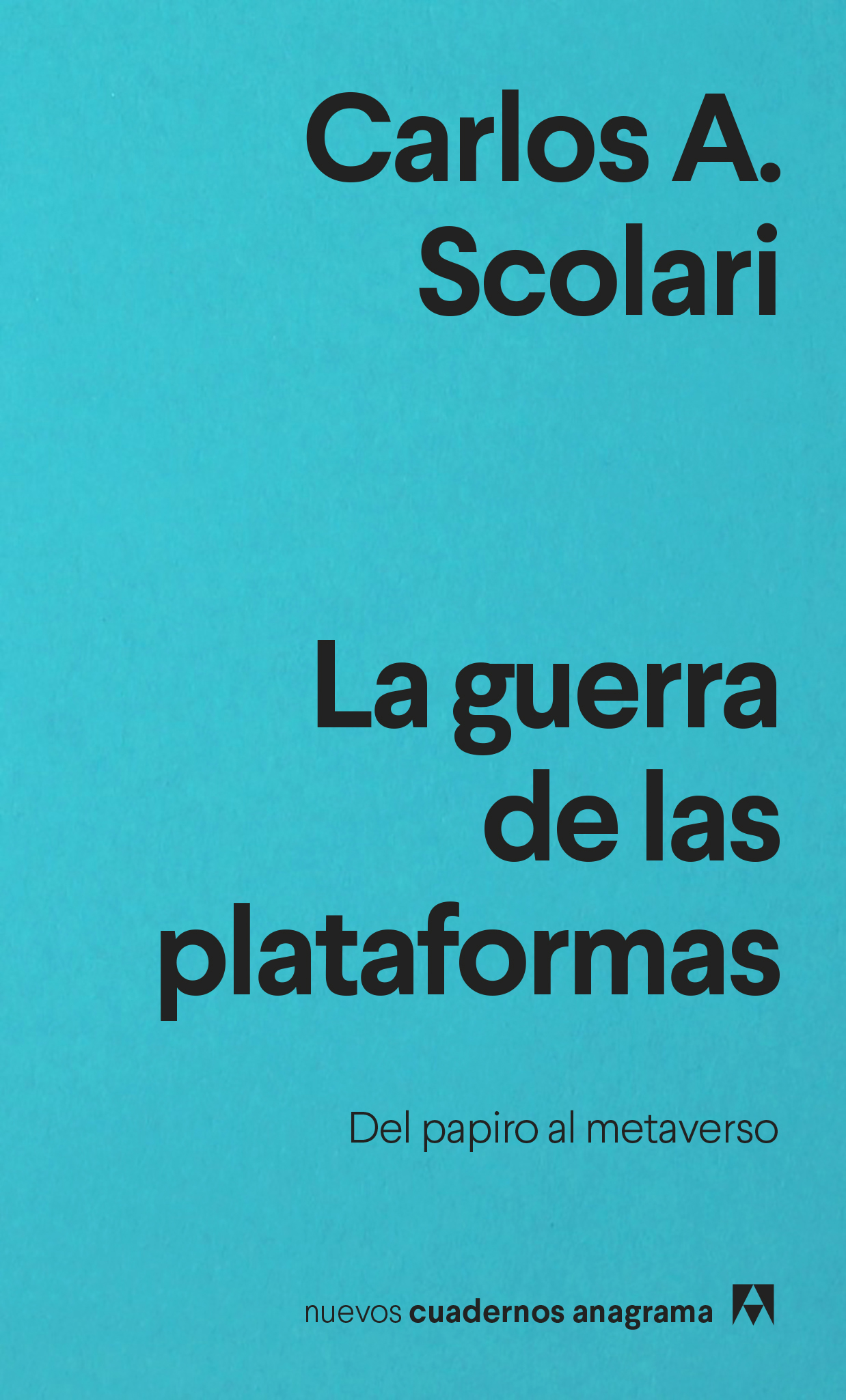 La guerra de las plataformas. Del papiro a metaverso