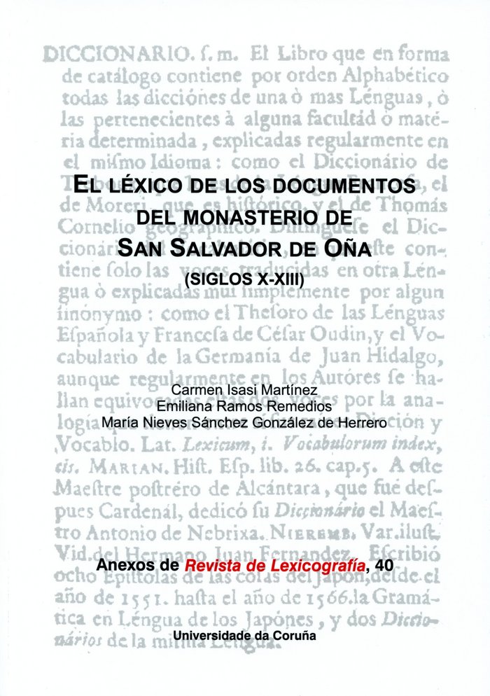 El léxico de los documentos del monasterio de San Salvador de Oña (siglos X-XIII)