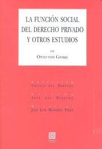 La función social del derecho privado y otros estudios