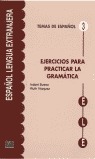 Temas de español 3. Ejercicios para practicar la gramática