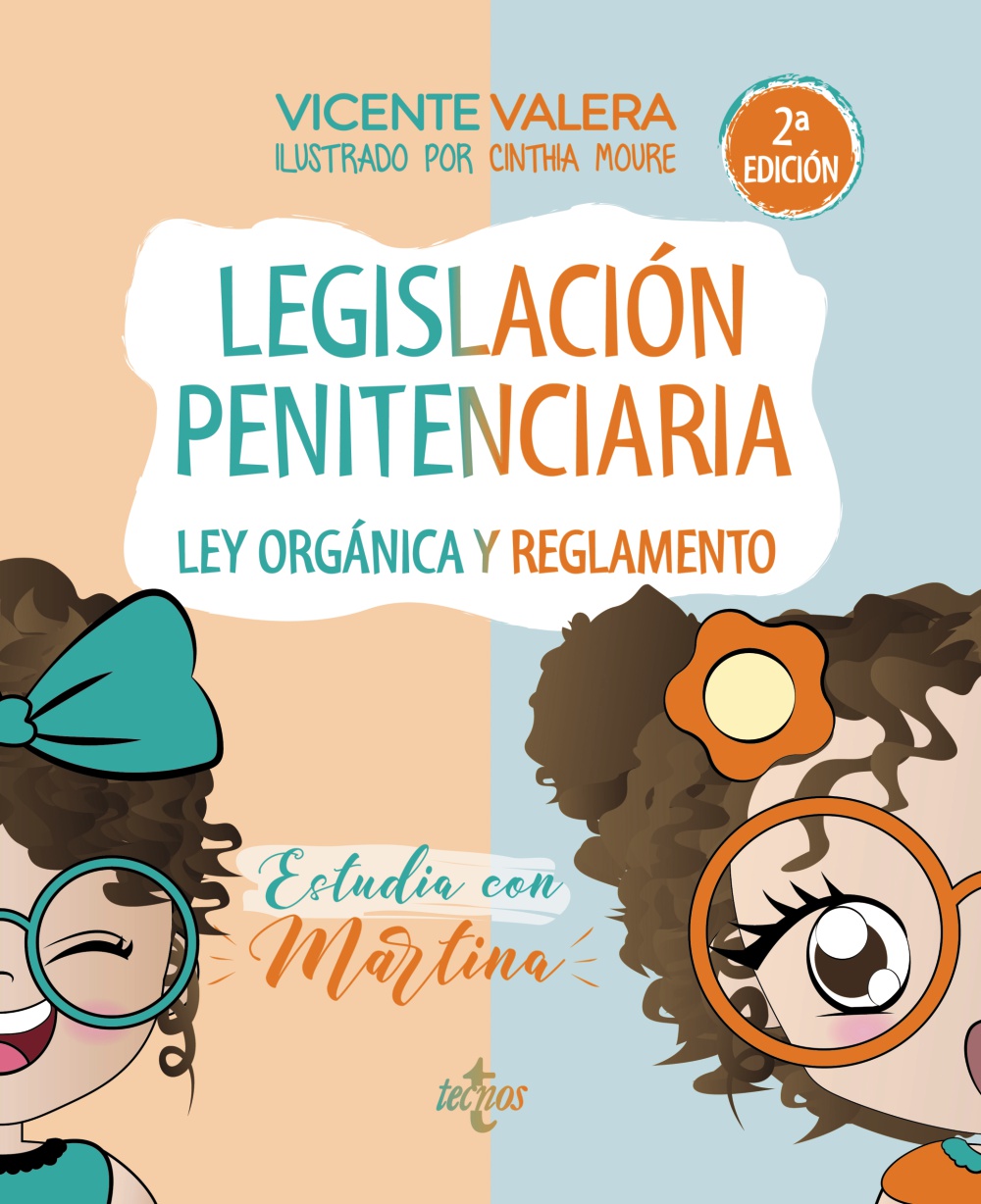 Legislación penitenciaria. Estudia con Martina. Ley orgánica y reglamento