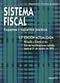 Sistema fiscal.Esquemas y supuestos prácticos