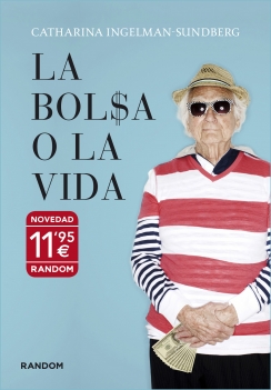 La bolsa o la vida