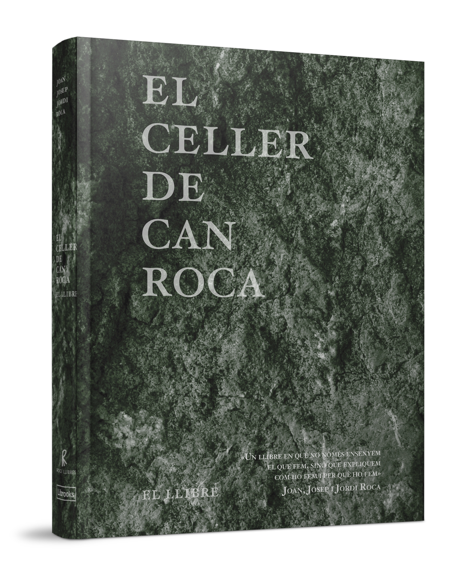 El Celler de Can Roca -El Llibre-