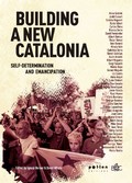 Building a new Catalonia. Self-determination and emancipation