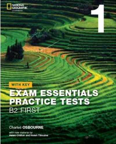 Exam Essentials Practice Test B2 FIRST 1 - with Key