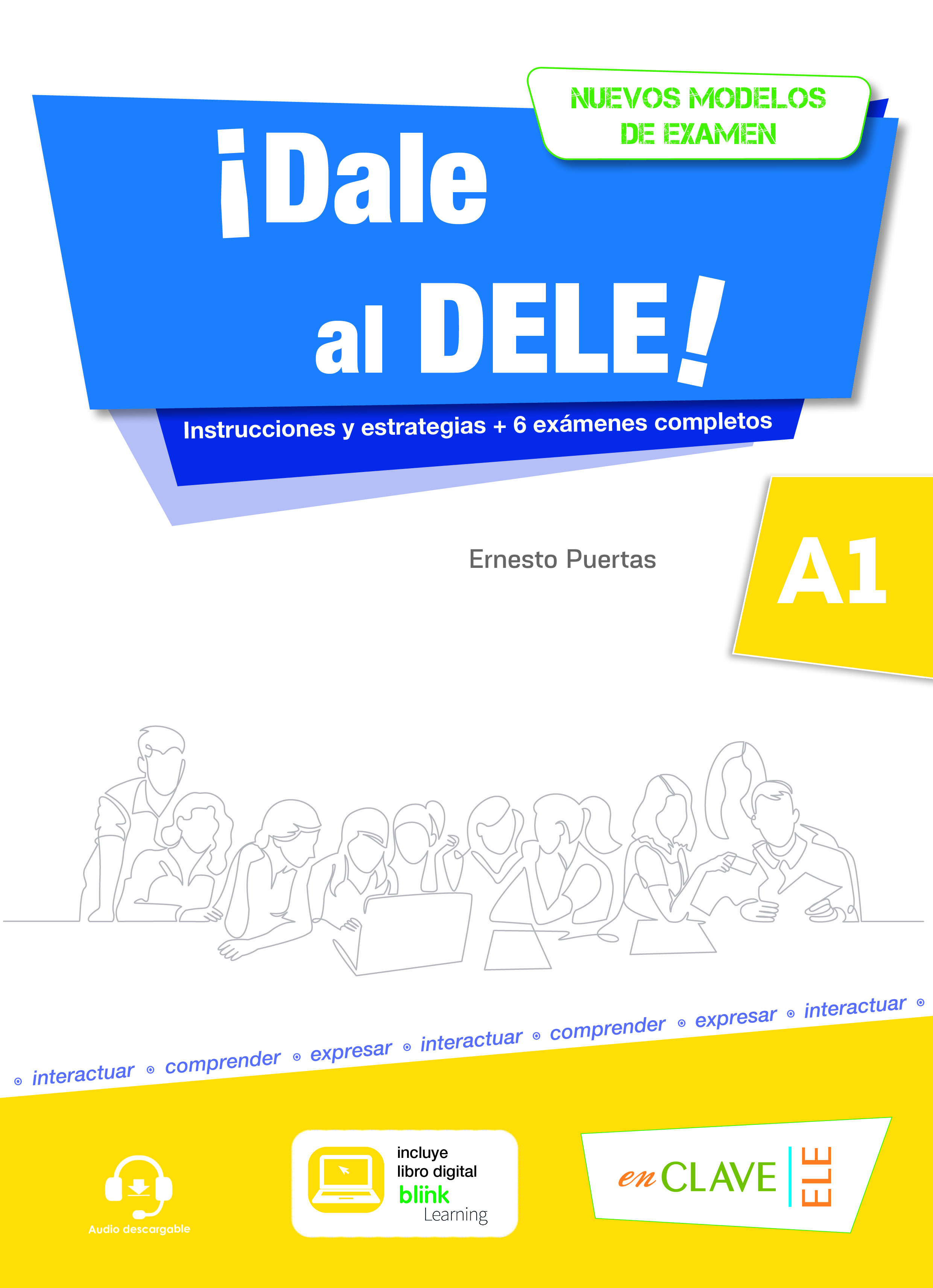 Dale al DELE! A1: Nuevos modelos de examen