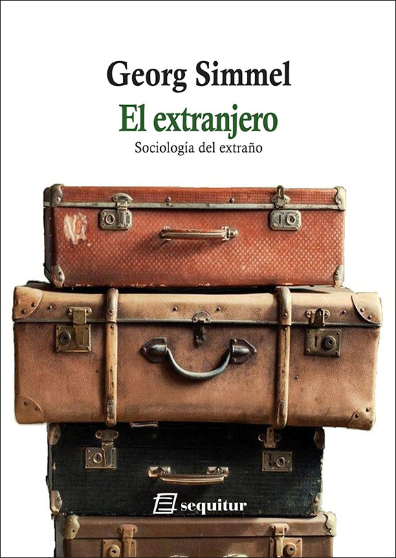 El extranjero. Sociología del extraño