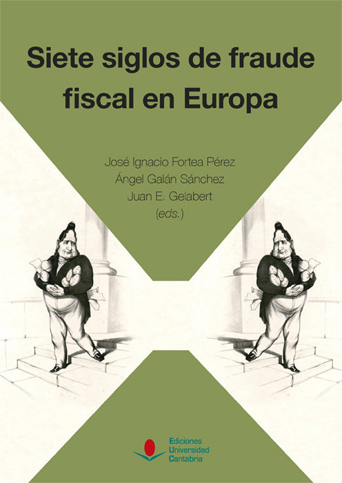 Siete siglos de fraude fiscal en Europa