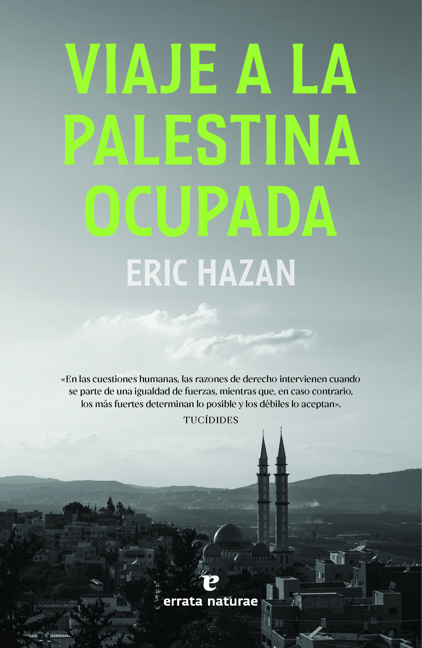 Viaje a la Palestina ocupada