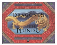 Dragones del Mundo (dragones tridimensionales de todo tiempo y lugar)