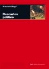 Descartes político o de la razonable ideología