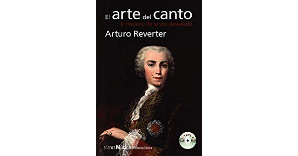 El arte del canto. El misterio de la voz desvelado