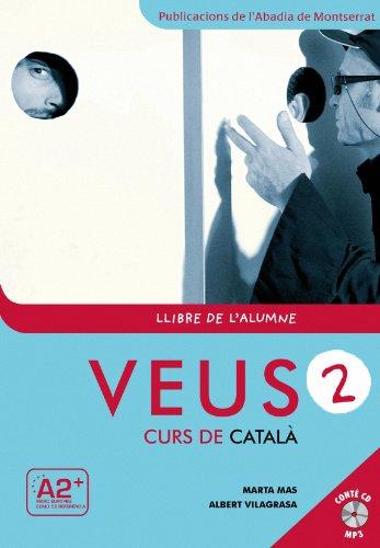 Veus 2. Curs de català. Llibre de l'alumne