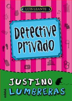 Detective Privado. Justino Lumbreras