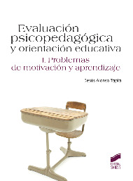 Evaluación psicopedagogica y orientación educativa. Tomo 1