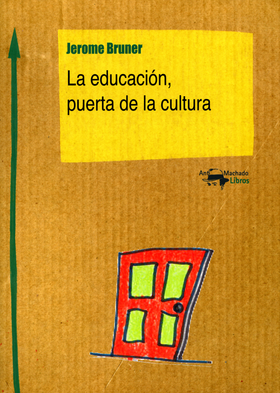 La educación puerta de la cultura (nueva edición)