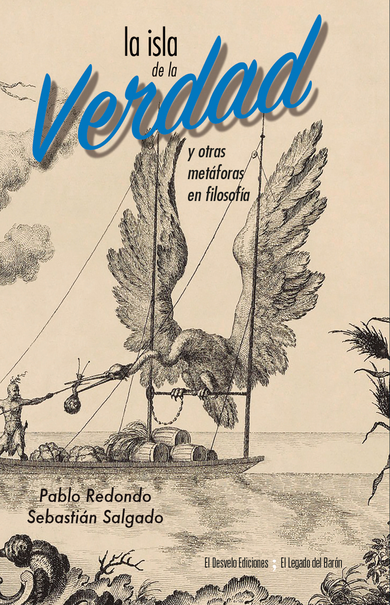 La isla de la verdad y otras metáforas en filosofía