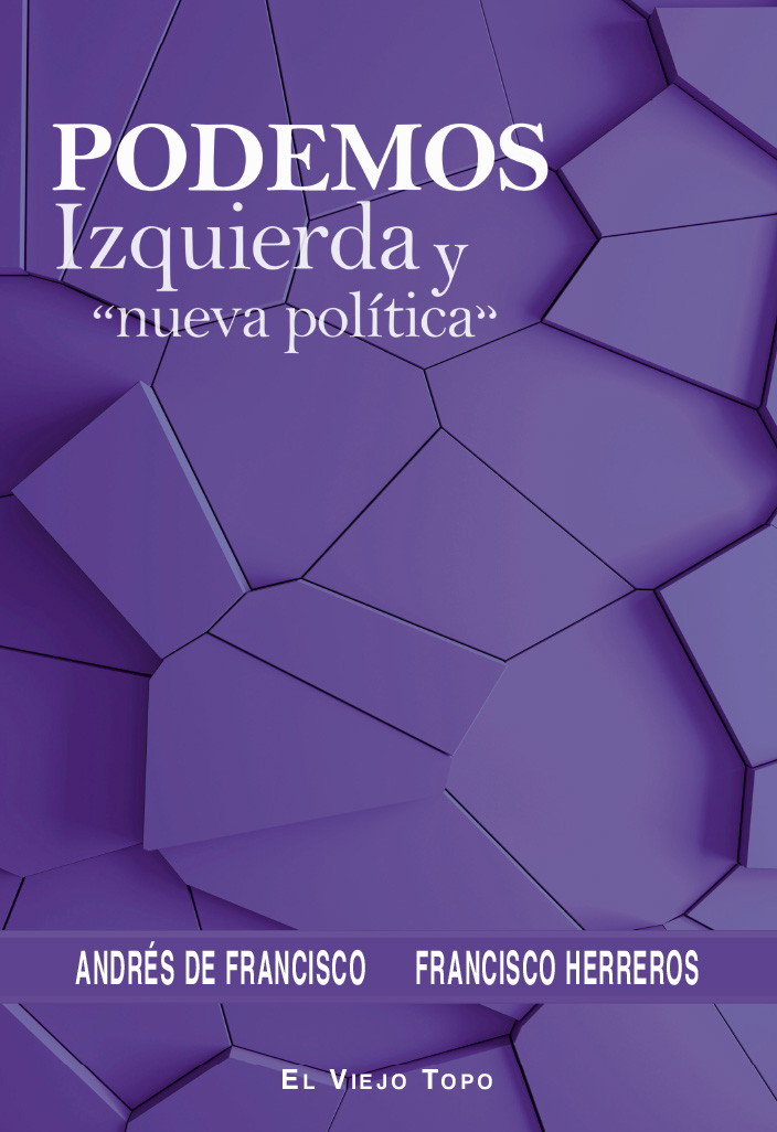 Podemos. Izquierda y nueva política