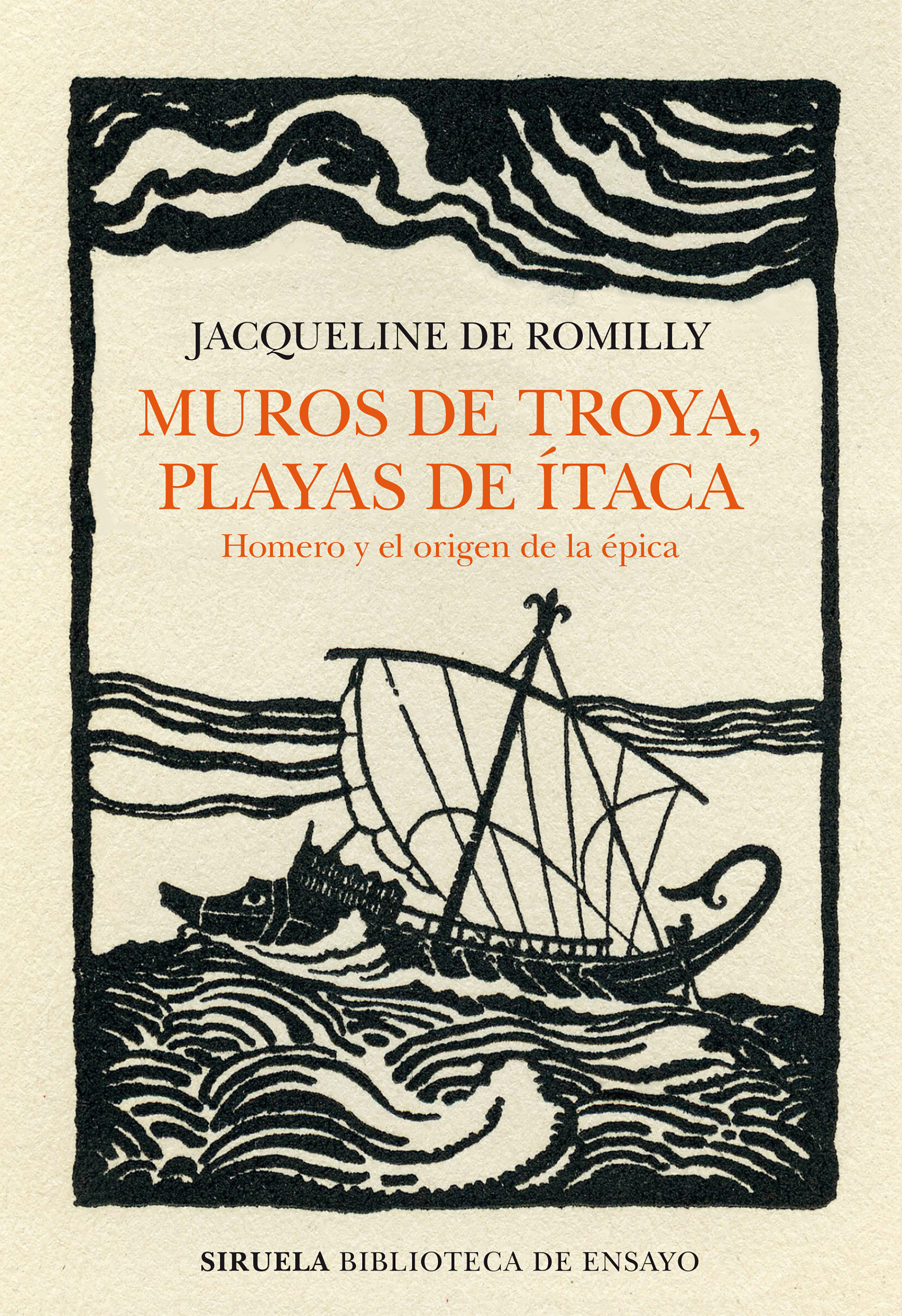 Muros de Troya, playas de Ítaca: Homero y el origen de la épica