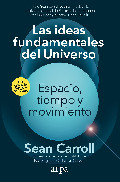 Las ideas fundamentales del Universo. Espacio, tiempo y movimiento