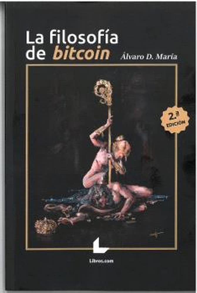 Filosofía del Bitcoin