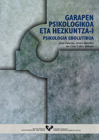 Garapen psikologikoa eta hezkuntza. I Psikologia ebolutiboa