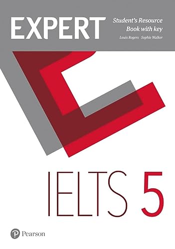 EXPERT IELTS 5 STUDENT'S RESOURCE BOOK WITH KEY