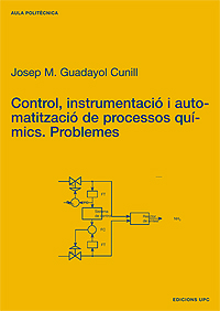 Control, instrumentalització de processos químics. Problemes