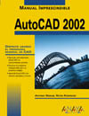 Manual imprescindible AutoCAD 2002