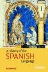 A History of the Spanish Language