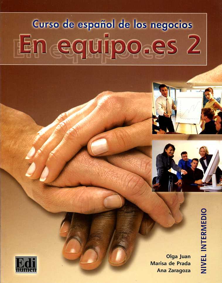 En equipo.es 2. Libro del Alumno. Curso de español de los negocios