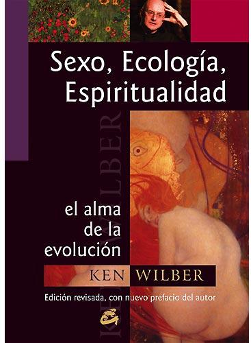 Sexo,ecología y espiritualidad