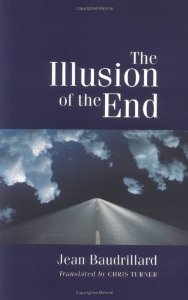 The Illusion of the End