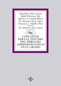 Conceptos para el estudio del derecho administrativo II en el grado